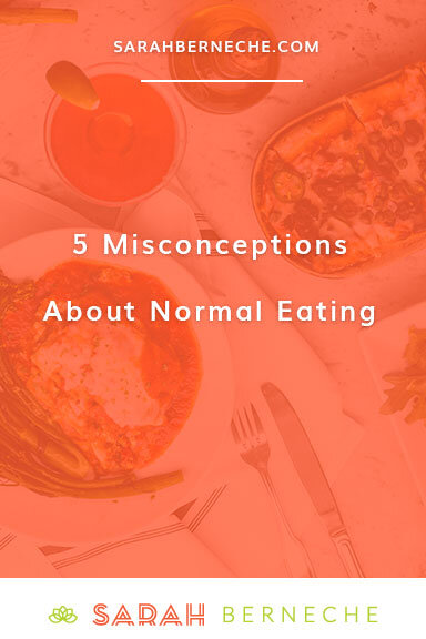 5 Misconceptions About “Normal” Eating 