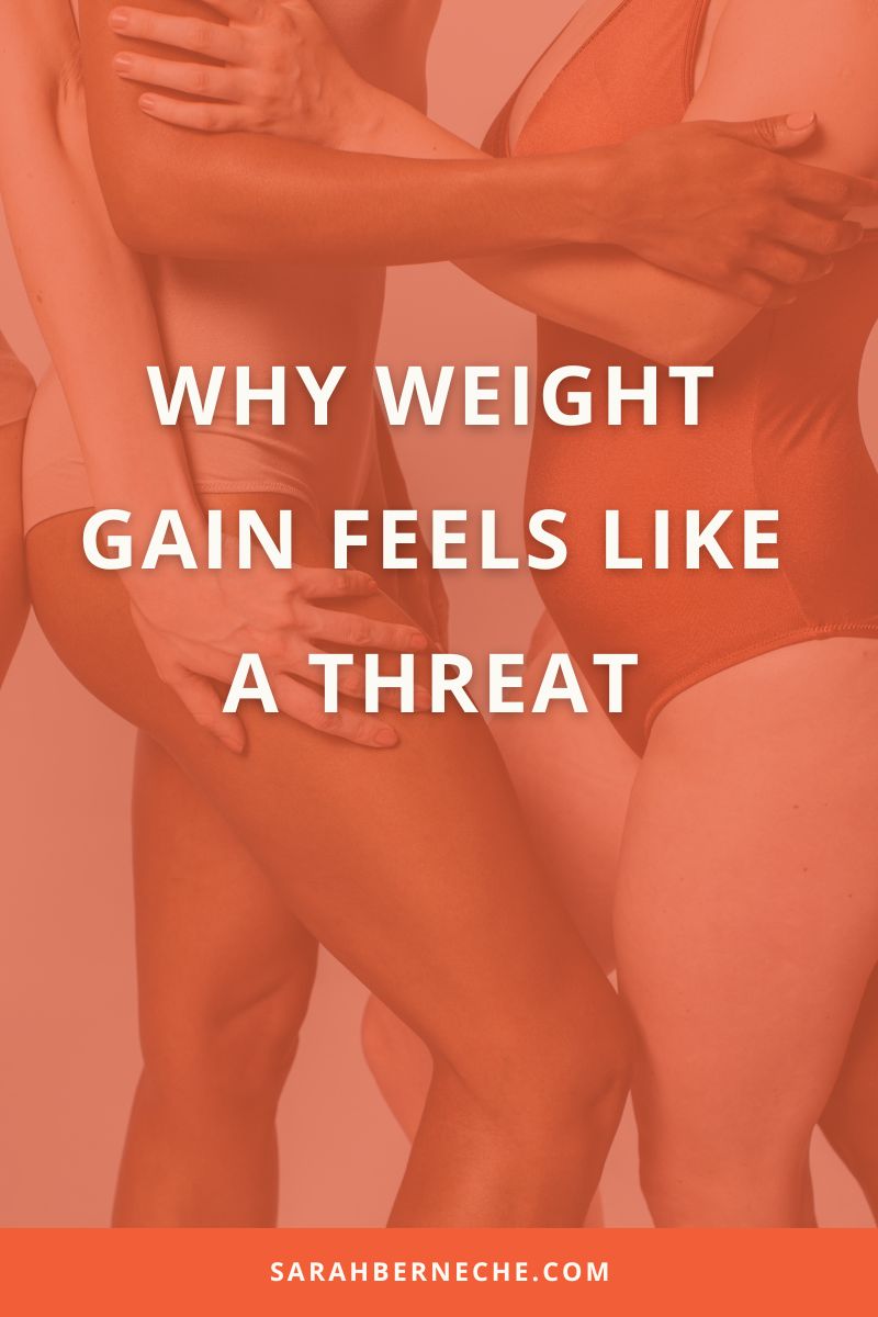 Why weight gain feels like a threat