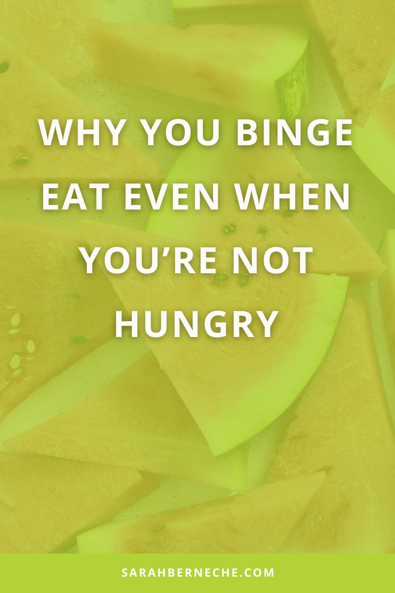 Whyyoubingeeatwhenyourenothungry